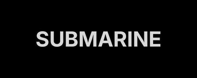 SUBMARINE